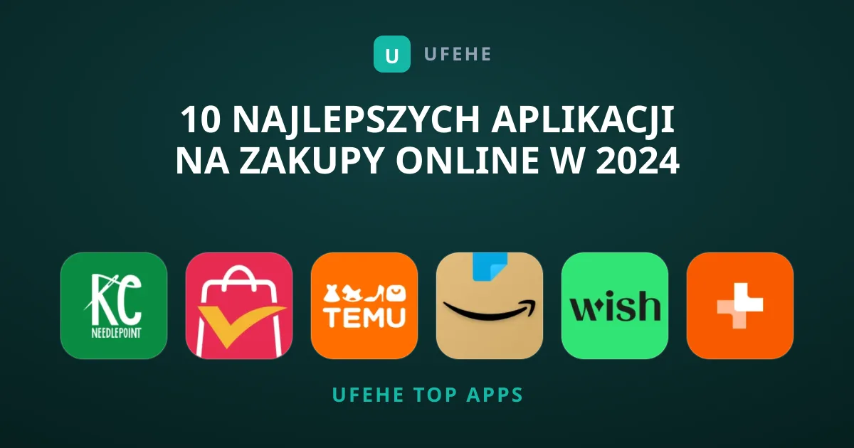 10 Najlepszych Aplikacji na Zakupy Online w 2024 Roku